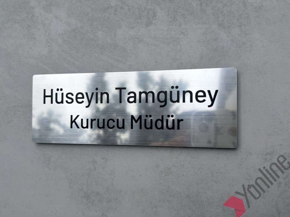 Alüminyum Görünümlü Kapı İsimliği
